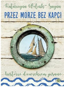 Przez morze bez kapci  