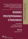 Kodeks postępowania cywilnego Komentarz Tom 3 Bookshop