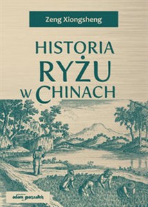 Historia ryżu w Chinach  online polish bookstore