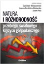 Natura i różnorodność przebiegu światowego kryzysu gospodarczego  Polish Books Canada