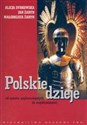 Polskie dzieje od czasów najdawniejszych do współczesności pl online bookstore