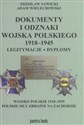 Dokumenty i odznaki Wojska Polskiego 1918 - 1945 Legitymacje i dyplomy Pojsko Polskie 1918 - 1939 Polskie ziły zbrojne na zachodzie  
