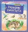 Poznajemy zwierzęta Przewodnik młodego obserwatora przyrody Polish Books Canada