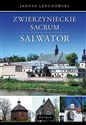 Zwierzynieckie sacrum. Salwator  