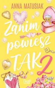 Zanim powiesz TAK 2 Wielkie Litery 