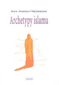 Archetypy islamu polish usa