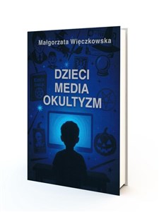 Dzieci Media Okultyzm - Polish Bookstore USA