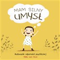 Mam silny umysł. Budowanie odporności psychicznej buy polish books in Usa