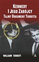 Kennedy i jego zabójcy Tajny dokument Torbitta Bookshop