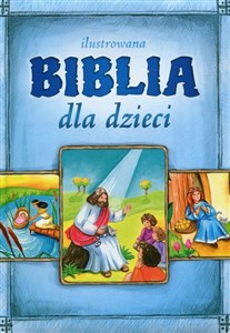 Ilustrowana Biblia dla dzieci Polish Books Canada