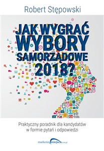 Jak wygrać wybory samorządowe 2018? polish books in canada