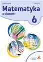 Matematyka z plusem 6 Ćwiczenia Wersja C Szkoła podstawowa Polish bookstore