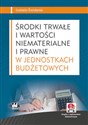 Środki trwałe i wartości niematerialne i prawne w jednostkach budżetowych (z suplementem elektronicznym) bookstore