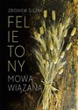 Felietony mową wiązaną  