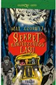 Sekret Nawiedzonego Lasu - Max Czornyj