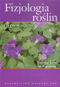 Fizjologia roślin Wprowadzenie Polish Books Canada