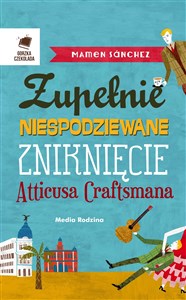 Zupełnie niespodziewane zniknięcie Atticusa Craftsmana  