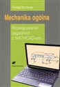 Mechanika ogólna Rozwiązywanie zagadnień z MATHCAD-em Polish bookstore