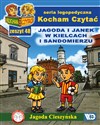 Kocham Czytać Zeszyt 48 Jagoda i Janek w Kielcach i Sandomierzu - Jagoda Cieszyńska
