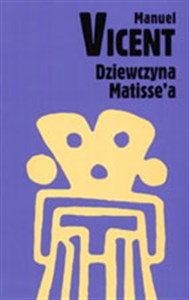 Dziewczyna Matisse'a 