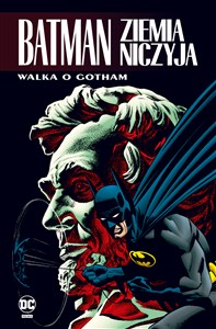 Batman. Ziemia Niczyja. Walka o Gotham. Tom 3 Canada Bookstore