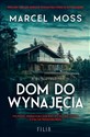 Dom do wynajęcia  - Marcel Moss Polish bookstore
