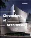 A Chronology of Architecture A Cultural Timeline from Stone Circles to Skyscrapers - Polish Bookstore USA