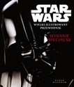 Star Wars Wielki ilustrowany przewodnik Wydanie specjalne  online polish bookstore