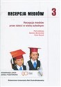 Recepcja mediów 3 + CD Recepcja mediów przez dzieci w wieku szkolnym pl online bookstore