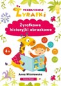 Przedszkole Żyrafki. Żyrafkowe historyjki obrazkowe bookstore