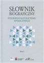 Słownik biograficzny polskiego katolicyzmu społecznego - Polish Bookstore USA