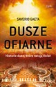 Dusze ofiarne Historie dusz, które ratują świat polish usa