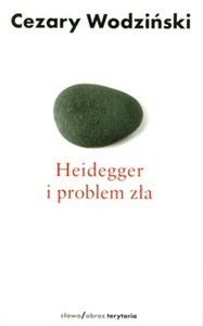 Heidegger i problem zła buy polish books in Usa