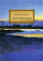 Nad Niemnem - Eliza Orzeszkowa polish books in canada