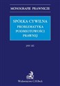 Spółka cywilna Problematyka podmiotowości prawnej bookstore