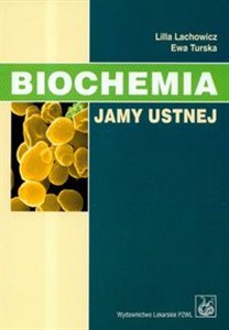 Biochemia jamy ustnej books in polish