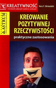 Kreowanie pozytywnej rzeczywistości praktyczne zastosowanie Bookshop