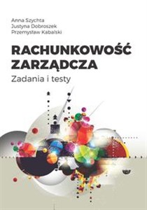 Rachunkowość zarządcza Zadania i testy buy polish books in Usa