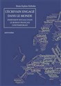 Lecrivain engage dans le monde Dimension sociale dans le roman français contemporain - Beata Klebeko  
