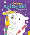 Ćwiczę szlaczki z Zygzakiem  