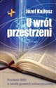 U wrót przestrzeni - Polish Bookstore USA