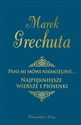 Pani mi mówi niemożliwe Najpiękniejsze wiersze i piosenki pl online bookstore