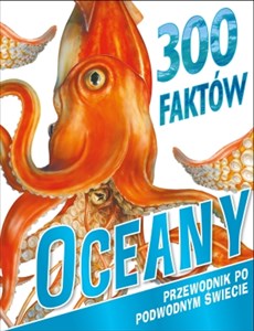 300 faktów Oceany 