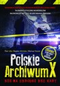 Polskie Archiwum X Nie ma zbrodni bez kary to buy in USA