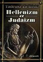 Hellenizm a judaizm  - Tadeusz Zieliński