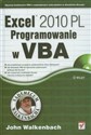 Excel 2010 PL Programowanie w VBA Vademecum Walkenbacha Bookshop