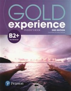 Gold Experience 2nd edition B2+ Student's Book  