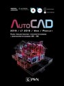 AutoCAD 2019 / LT 2019 / Web / Mobile+ Kurs projektowania parametrycznego i nieparametrycznego 2D i 3D - Andrzej Jaskulski