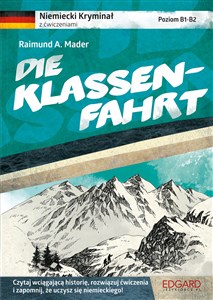 Niemiecki Kryminał z ćwiczeniami Die Klassenfahrt Polish bookstore