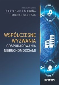 Współczesne wyzwania gospodarowania nieruchomościami Canada Bookstore